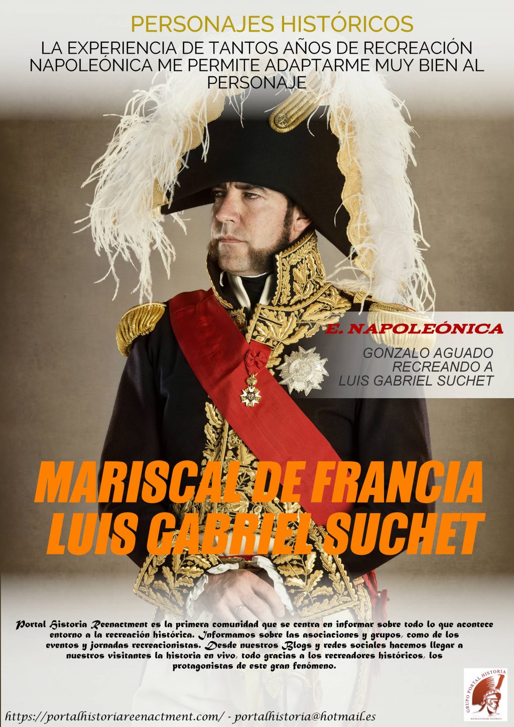 PERSONAJES HISTÓRICOS, GONZALO AGUADO AGUARÓN COMO MARISCAL DE FRANCIA, LUIS GABRIEL SUCHET
